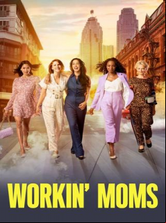 Workin' Moms saison 7